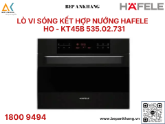 Lò vi sóng kết hợp nướng âm tủ Hafele HO - KT45B 535.02.731 - Thương Hiệu Đức